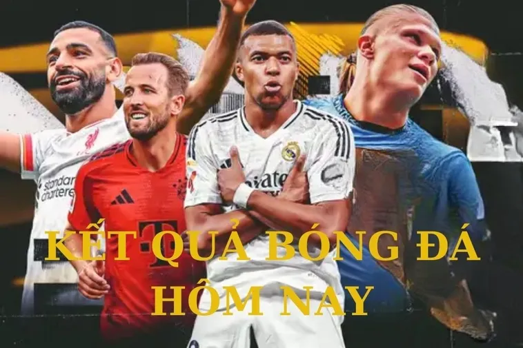 Kết Quả Bóng Đá Tất Cả Giải Đấu Cập Nhật Theo Thời Gian Thực