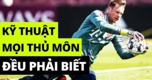 Nâng Tầm Kỹ Thuật Thủ Môn Chuyên Nghiệp Để Trở Thành Người Nhện